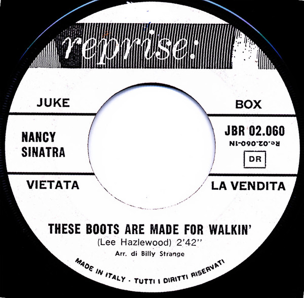 These Boots Are Made For Walkin'